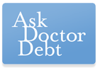 Ask Doctor Debt